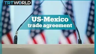 US-Mexico new trade agreement