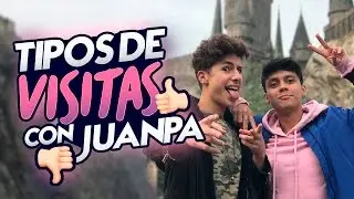 TIPOS DE VISITAS Ft. Juanpa Zurita // Mario Ruiz