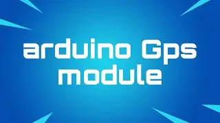 arduino gps module | malayalam | TechnoRobotics