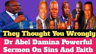 Trending: Dr Abel Damina Delivered Powerful Sermon About Sins, Forgiveness And Faith