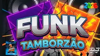 Funk Tamborzão 2026  #jonathansdj #funk #dj #versaolight #podcast #meubaile 