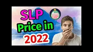 SLP COIN PRICE PREDICTION IN 2022|SLP PRICE KIA HOGI 2022