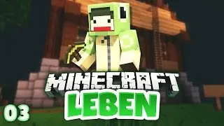 Minecraft LEBEN #03 - Mein Haus-Fortschritt | unge