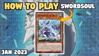 HOW TO PLAY: Swordsoul | January 2023