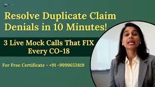 Resolve Duplicate Claim Denials in 10 Minutes(3 Live Mock Calls That FIX Every CO-18)#medicalbilling