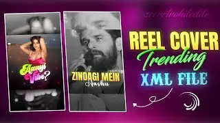 Reel Covers XML file | Instagram Cover Presets | Free Xml File Reel Cover Tutorial | Reel Editing ✨