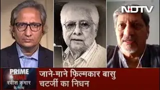 Prime Time With Ravish: Amol Palekar's Tribute To Noted Director Basu Chatterjee | June 04, 2020
