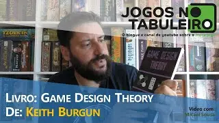 Livro: Game Design Theory de Keith Burgun