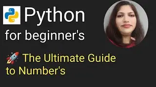 Everything You Need to Know About Numbers in Python: Int, Float & Complex Made Easy!
