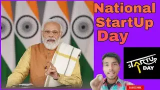 National Start Up Day || Economy Development | Unicorn Start up Company | Atmanirbhar Bharat