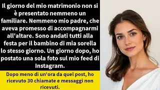 Il giorno del mio matrimonio non si è presentato nemmeno un familiare. Nemmeno mio padre,