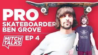 Pro Skateboarder | Ben Grove | Supra | Note | Shake Junt | Vans | FakeScum | Pretty Green | EP 4