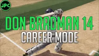 Don Bradman...in 2022?! - Don Bradman Cricket 14 Career Mode #1