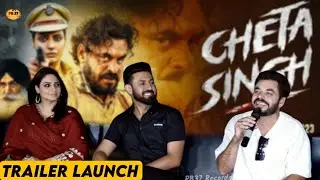 Cheta Singh Trailer Launch | Prince Kanwaljit | Gippy Grewal | Japji Khaira | PB37 Records