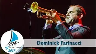 ДЖАЗ НА ДНЕПРЕ 2017 - Dominick Farinacci & Vincent Bourgeyx TRIO
