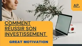 COMMENT REUSSIR UN INVESTISSEMENT EN 2021 ET AVOIR UN RETOUR SUR INVESTISSEMENT