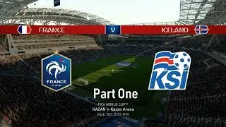 FIFA 18 World Cup Last 16 | France vs Iceland Part 1 | Full Match SIM with Original Commentary