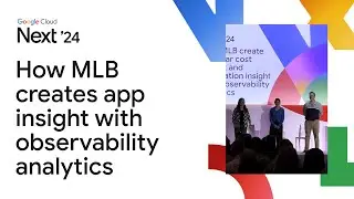 How MLB create granular cost insight and application insight with observability analytics