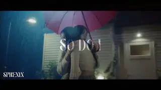 SPHEN1X (스펜1X) - &ldquo;SO DO I&rdquo; MV