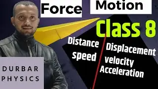 FORCE and MOTION || Part 1 || Class 8 || SCIENCE || BLE