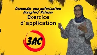 Demander une autorisation./Accepter/Refuser