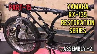 Yamaha Rx 135❗️Restoration video ❗️part-15❗️Assembly-2❗️Rear hub & Shoker assy❗️