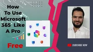 How To Use Microsoft 365 Like a Pro. Class 2
