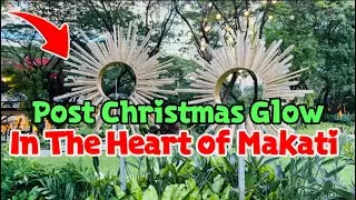 Post Christmas Magic At The Heart Of Makati 