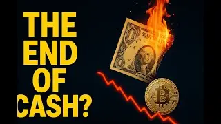 WARNING: The End of Cash is Near!
