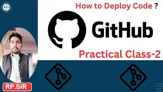 How to #Deploy Code on #GitHub - Step-by-Step #Deployment Guide(Hindi)