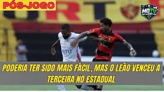 P&Oacute;S-JOGO: SPORT RESOLVEU TUDO NO SEGUNDO TEMPO| ROGER SILVA VENCEU A SEGUNDA A FRENTE DO LE&Atilde;O|