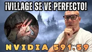 As&iacute; de PERFECTO se ve Resident Evil Village PC | 4K ULTRA - NVIDIA 591.59