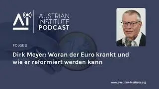 Dirk Meyer | Folge 2 | Der Euro als Gemeinschafts- statt als Einheitsw&auml;hrung