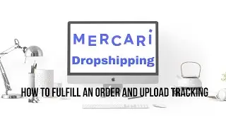 How to Fulfill an order and upload tracking Mercari Dropshipping