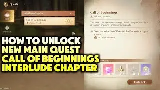 How to Unlock New Main Quest Call of Beginnings Interlude Chapter | Infinity Nikki