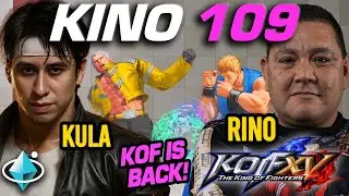 KOF IS BACK! KINO 109 (Rino Kula Diez) King of Fighters XV Tournament KOF 15 Torneo Mexico FGC LATAM