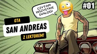 GTA San Andreas - Gameplay z LEKTOREM! odc. 1 - Oh, S***! Here we go again!