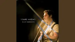 Years Ahead