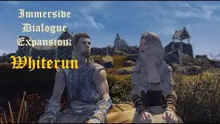 Immersive Dialogue Expansion: Whiterun