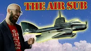 The Surprisingly Long and Determined Effort to Create a Flying Submarine
