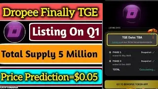 Dropee Airdrop Finally TGE Listing On Q1 January | Dropee Airdrop Total Supply | Dropee New Updates