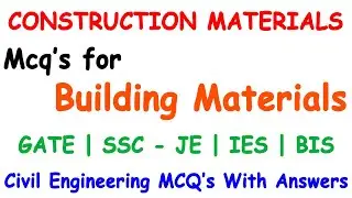 Construction material mcq | MCQ on construction materials | Building material mcq | GATE | SSC-JE