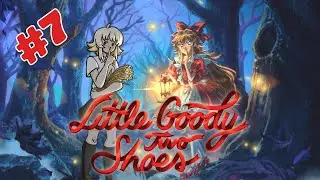 Let's Play: Little Goody Two Shoes - Pt. 7 - NIGHTMARE HORSE