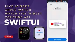 SWIFTUI Live Widget Youtube Statistics