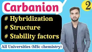 Carbanion I Intermediate I Factors of stability