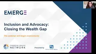 Inclusion and Advocacy: Closing the Wealth Gap