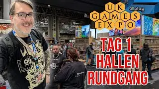 UK GAMES EXPO Hallenrundgang - sooo viel cooles Zeug