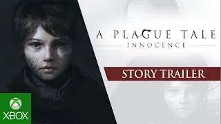 A Plague Tale: Innocence | Story Trailer