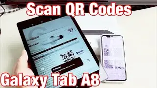 Galaxy Tab A8: How to Scan QR Codes