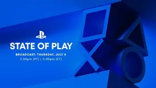 State of Play | July 8, 2021 [ENGLISH]